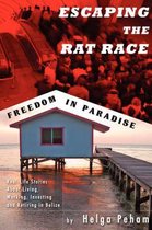 Escaping the Rat Race - Freedom in Paradise