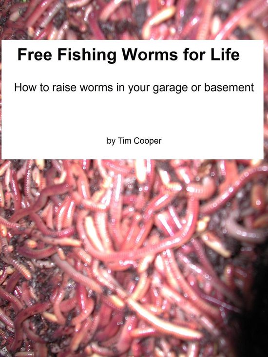 Free Fishing Worms for Life - cover