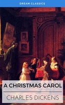 A Christmas Carol (Dream Classics)