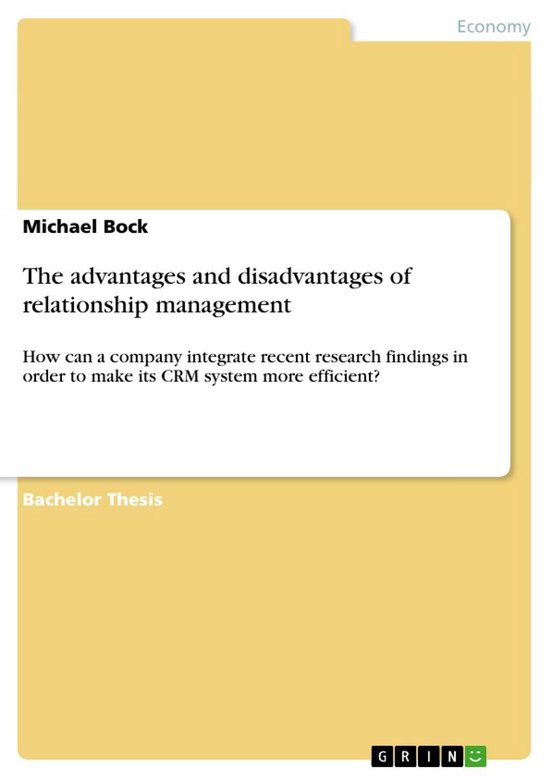 Foto: The advantages and disadvantages of relationship management how can a company integrate recent research findings in order to make its crm system more