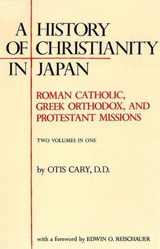 History of Christianity in Japan (ebook), Otis Cary D.D
