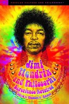 Popular Culture and Philosophy - Jimi Hendrix and Philosophy