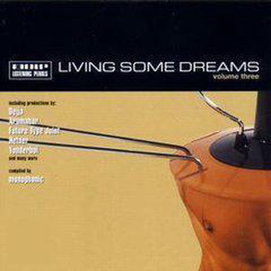 Living Some Dreams 3
