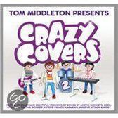 Tom Middleton Presents Crazy Covers, Vol. 2