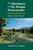 The Adventures of the Woman Homesteader