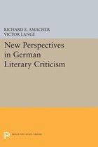 New Perspectives in German Literary Criticism - A Collection of Essays