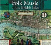 Folk Music Of The  British Isles