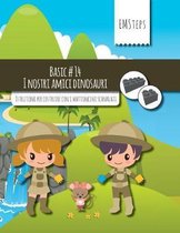 Emsteps #14 I Nostri Amici Dinosauri