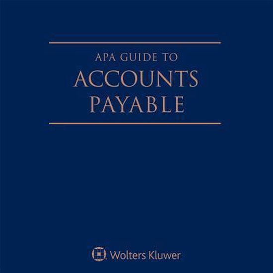 APA Guide to Accounts Payable, Wolters Kluwer 9781454873907 Boeken
