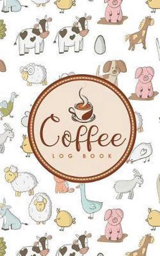 Coffee Log Book Coffee Log Book, Rogue Plus Publishing 9781792798887