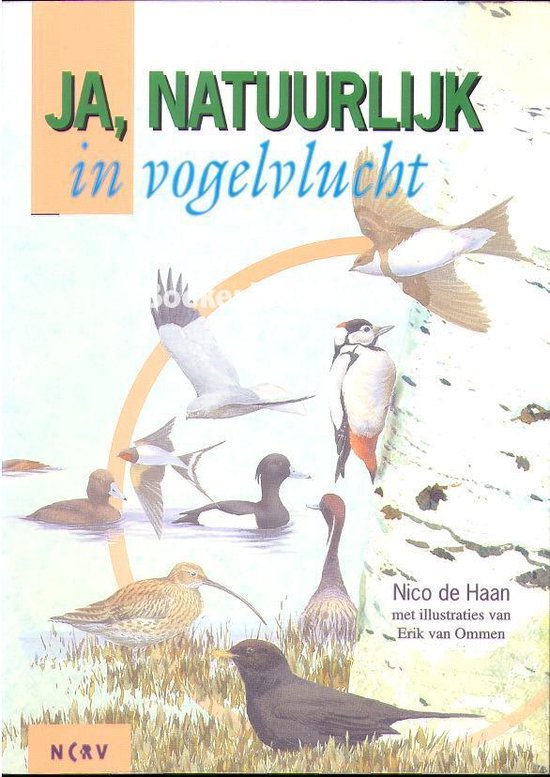 Boekomslag 'Ja, natuurlijk in vogelvlucht' met diverse vogels zoals een specht, merel en eenden.
