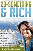 20-Something & Rich