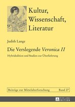 Kultur, Wissenschaft, Literatur 27 - Die Verslegende «Veronica II»