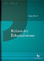 Reform der Erbschaftsteuer