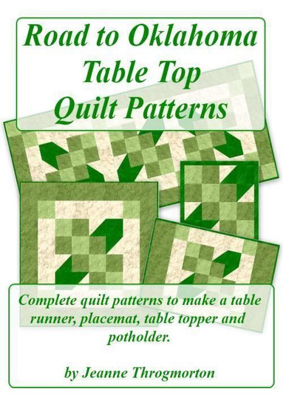 Road to Oklahoma Table Top Quilt Patterns (ebook), Jeanne Throgmorton