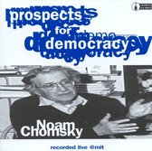 Prospects for Democracy: Recorded Live at MIT