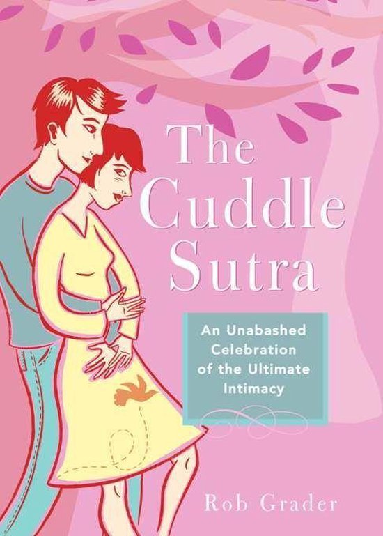 Cuddle sutra book the What is