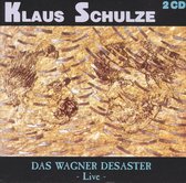 Das Wagner Desaster Live