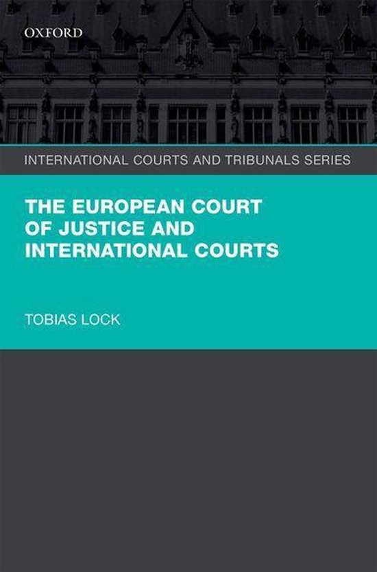 International Courts and Tribunals Series - The European Cou ... - cover