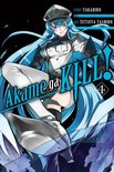 Akame ga KILL! 4 - Akame ga KILL!, Vol. 4