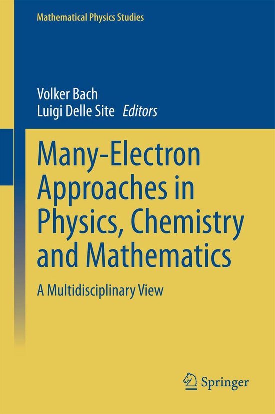 Mathematical Physics Studies - Many-Electron Approaches in P ... - cover