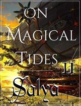 On Magical Tides - On Magical Tides