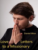 Love Letters to a Missionary