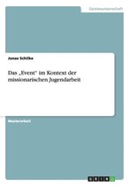 Das  Event im Kontext der missionarischen Jugendarbeit