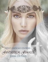 Fantastical Females