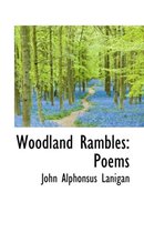 Woodland Rambles