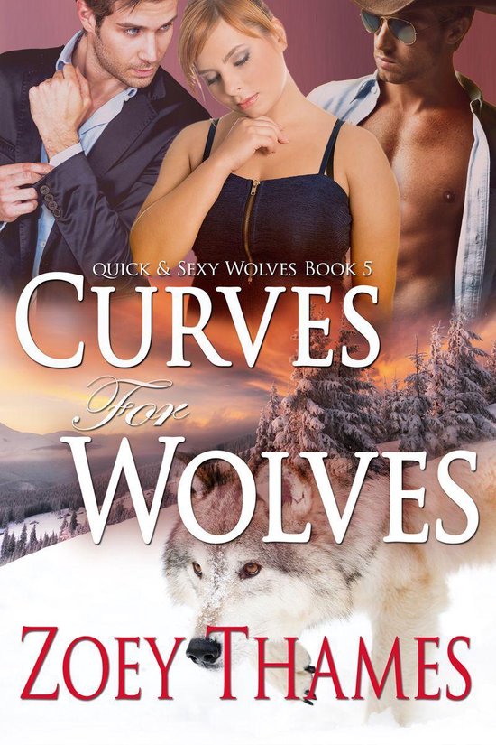 Quick & Sexy Wolves 5 - Curves for Wolves