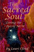 The Sacred Soul