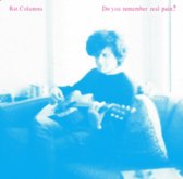 Rat Columns - Do You Remember Real Pain? (LP)