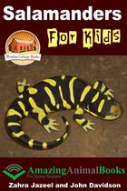 Amazing Animal Books for Young Readers - Salamanders For Kids