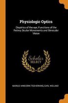 Physiologic Optics