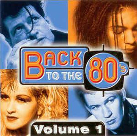 Back To The 80's - Volume 1