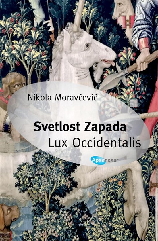 Svetlost Zapada - Lux Occidentalis