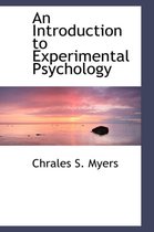 An Introduction to Experimental Psychology