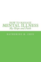 How to Manage Mental Illness