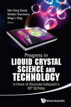 Progress In Liquid Crystal (Lc) Science And Technology