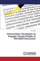 Intervention Strategies to Engage Young People in HIV/AIDS Education