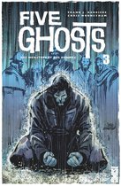 Five Ghosts 3 - Five Ghosts - Tome 03