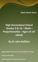 High (Secondary) School ‘Grades 9 & 10 - Math – Proportionality – Ages 14-16’ eBook