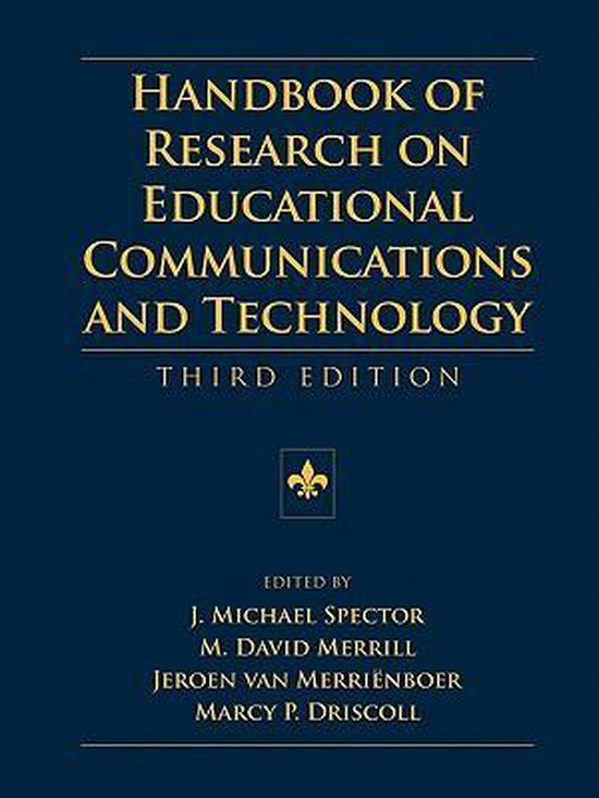 Handbook of Research on Educational Communications and Technology ...