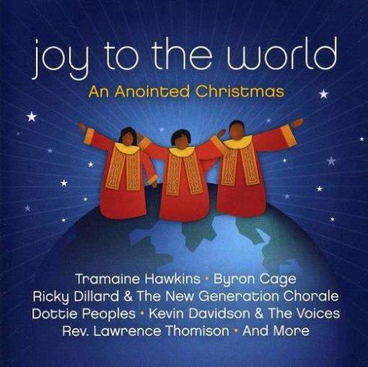 Joy To The World - An Anoited Christmas