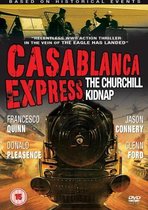 Casablanca Express - The Churchill Kidnap