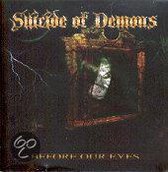 Suicide Of Demons - Before Your Eyes (CD)