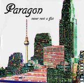 Paragon - Never Rent A Flat (CD)