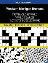 Western Michigan Broncos Trivia Crossword Word Search Activity Puzzle Book