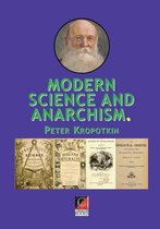 MODERN SCIENCE AND ANARCHISM